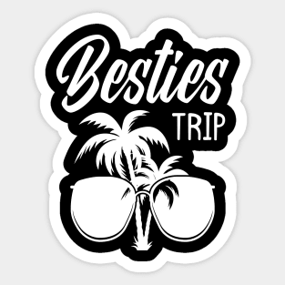 Besties Trip Beach Best Friends Vacation Sticker